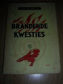 Brandende kwesties -Max Blokzijl 1942 - 1