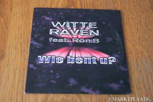 Witte Raven feat. Ron B - Wie Bent U ? 2 Track CDSingle - 1