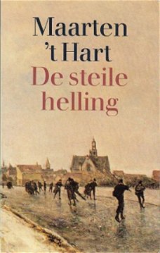 Maarten 't Hart - De Steile Helling