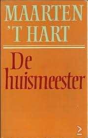 Maarten 't Hart - De Huismeester