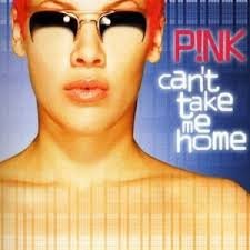 Pink -Can't Take Me Home (Nieuw) - 1