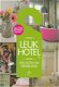 Leuk Hotel ; 200 Hotels in Nederland - 1 - Thumbnail