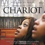 40 Songs Of Praise - Swing Low Sweet Chariot (2 CD) - 1