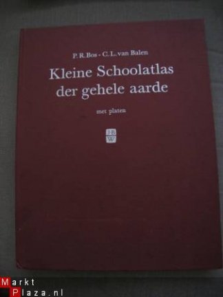 Kleine Schoolatlas der gehele aarde met platen - nr. 1