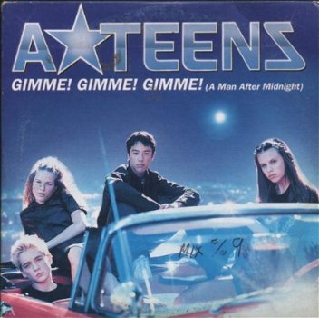 A*Teens - Gimme! Gimme! Gimme! (A Man After Midnight) 2 Track CDSingle - 1