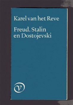 Freud, Stalin en Dostojevski - Karel van het Reve - 1