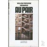 Willem Frederik Hermans - Au Pair (Hardcover/Gebonden) - 1