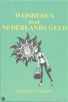 Wijsheden Van Nederlands Geld (Hardcover/Gebonden) - 1