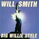 Will Smith - Big Willie Style - 1 - Thumbnail