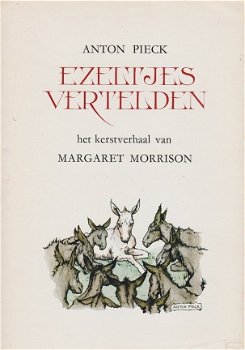 EZELTJES VERTELDEN - Margaret Morrison & Anton Pieck - 1