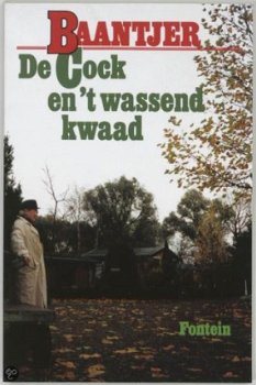 A.C. Baantjer - De Cock En 't Wassend Kwaad - 1