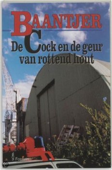 A.C.Baantjer - De Cock En De Geur Van Rottend Hout - 1