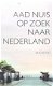 Aad Nuis - Op Zoek Naar Nederland - 1 - Thumbnail