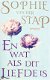 Sophie van der Stap - En Wat Als Dit Liefde Is - 1 - Thumbnail