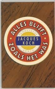 Jacques Koch - Alles Blijft Zoals Het Was