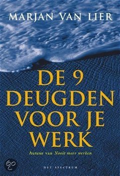 Marjan van Lier - De 9 Deugden Voor Je Werk (Hardcover/Gebonden) - 1