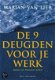 Marjan van Lier - De 9 Deugden Voor Je Werk (Hardcover/Gebonden) - 1 - Thumbnail