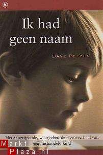 Dave Pelzer - Ik had geen naam