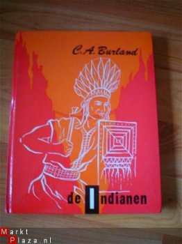 De indianen door C.A. Burland - 1