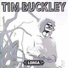 Tim Buckley - Lorca (Nieuw) - 1