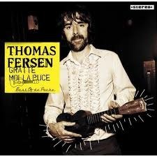 Thomas Fersen - Gratte Moi La Puce (Nieuw/Gesealed) - 1