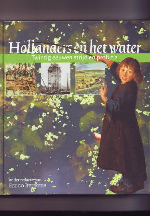 Hollanders en het water - Afbeelding 2