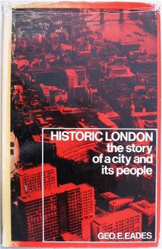 Historic London HC Eades - Geschiedenis Londen - 1