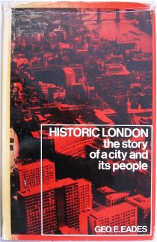 Historic London HC Eades - Geschiedenis Londen