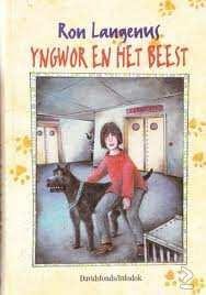 Ron Langenus - Yngwor En Het Beest (Hardcover/Gebonden)