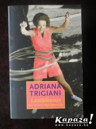 Adriana Trigiani - Laatbloeiers - 1