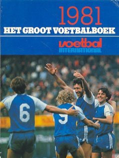 Het groot voetbalboek 1981 - 1