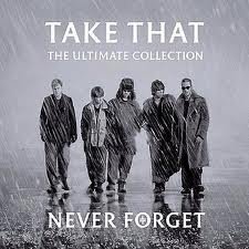 Take That - Never Forget: Ultimate Collection (Nieuw/Gesealed) CD - 1
