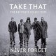 Take That - Never Forget: Ultimate Collection (Nieuw/Gesealed) CD - 1 - Thumbnail
