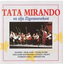 Tata Mirando - En Zijn Zigeunerorkest - 1