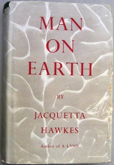 Man on Earth 1954 Hawkes - Mens en Evolutie