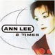 Ann Lee - 2 Times 2 Track CDSingle - 1 - Thumbnail