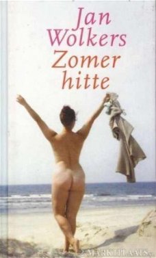 Jan Wolkers - Zomerhitte (Hardcover/Gebonden)