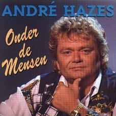 Andre Hazes - Onder De Mensen  (CD)