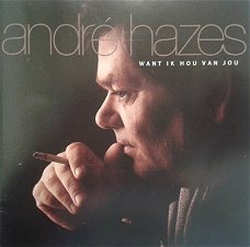 Andre Hazes -Want Ik Hou Van Jou (CD) Nieuw