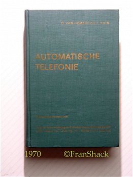 [1970] Automatische Telefonie, Van Hemert e.a., PTT /VTHP - 1