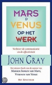 John Gray - Mars & Venus Op Het Werk - 1