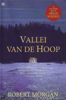 Robert Morgan - Vallei Van De Hoop - 1