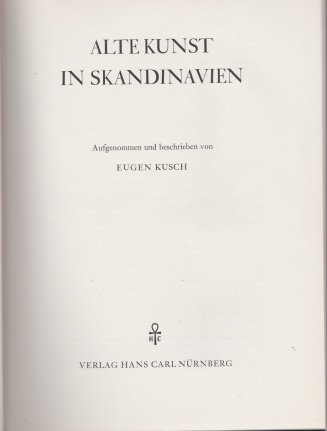 Kusch ,Eugen - Alte kunst in Skandinavien - nr. 1