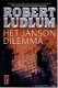 Robert Ludlum - Het Janson Dilemma - 1 - Thumbnail
