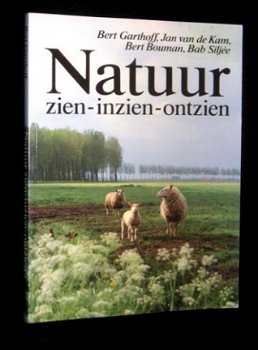 NATUUR - Zien - Inzien - Ontzien - Bert Garthoff e.a. - 1