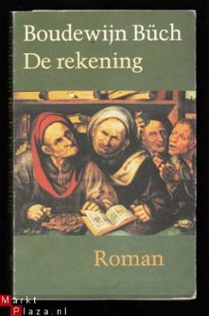 DE REKENING - roman van Boudewijn Buch - 1