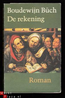 DE REKENING - roman van Boudewijn Buch