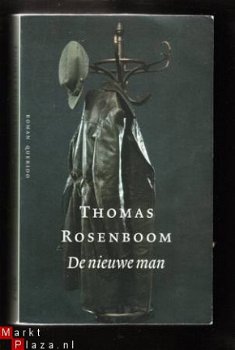 DE NIEUWE MAN - roman van Thomas Rosenboom - 1