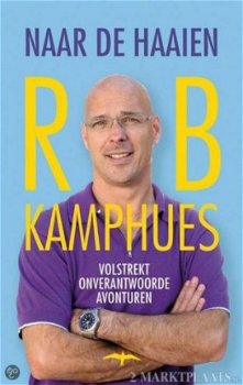 Rob Kamphues - Naar De Haaien - 1