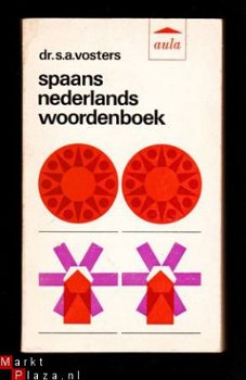 Woordenboek SPAANS - dr. S.A. Vosters - 1